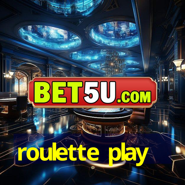 roulette play